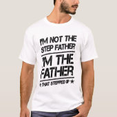 Ich bin der Vater, der großes Vater-Geschenk T-Shirt (Vorderseite)