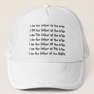 Ich bin der Vater des Braut T - Shirt Truckerkappe