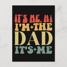 Ich bin der Vater, ich bin der lustige Vater. Postkarte