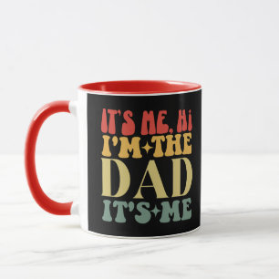 Ich bin der Vater, ich bin der lustige Vater. Tasse