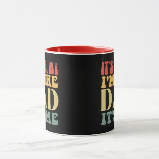 Ich bin der Vater, ich bin der lustige Vater. Tasse (Zentrum)