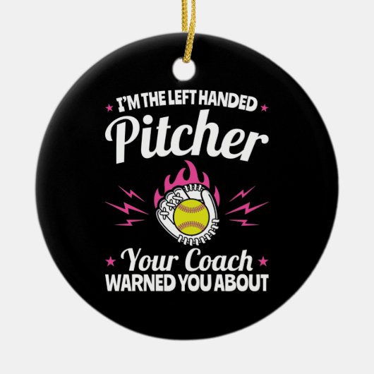 Ich bin der Verlassen Handed Pitcher Funny Softbal Keramik Ornament (Vorne)