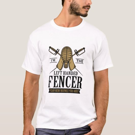 Ich bin der Verlassen handgemachte Fencer Funny So T-Shirt (Vorderseite)