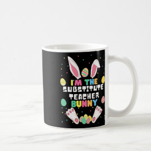 Ich bin der Vertretungslehrer Bunny Lustiger Hase Kaffeetasse