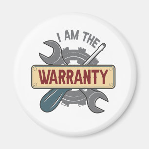 Ich bin der Warranty Funny Auto Mechanic Handyman Magnet