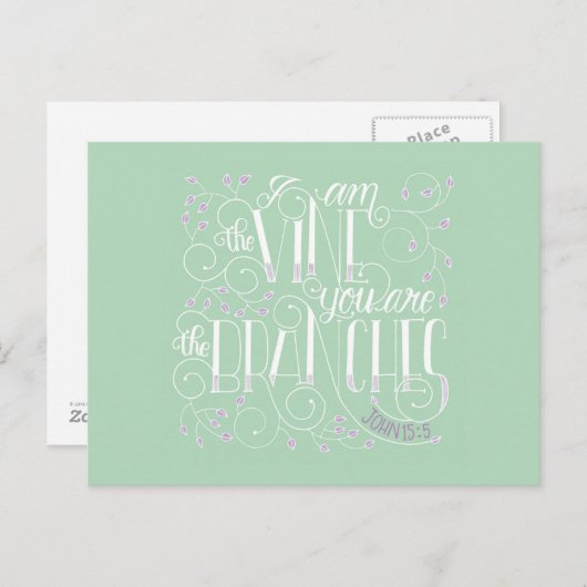 Ich bin der Wein. Sie sind die Zweige. Postkarte (Vorne/Hinten)