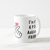 Ich bin der zugesagte KPOP-Freund Kaffeetasse (VorderseiteRechts)