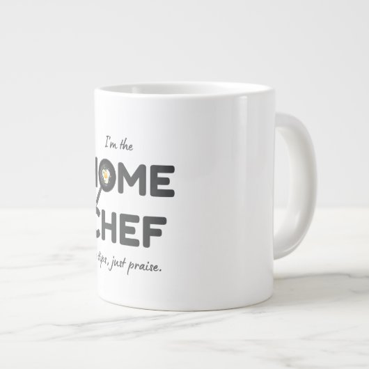 Ich bin der Zuhause-Koch. Keine Tipps, nur Lob - F Jumbo-Tasse (Vorderseite Rechts)