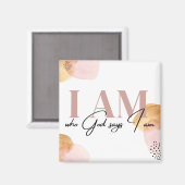"Ich bin derjenige, der Gott sagt, ich sei" inspir Magnet (Vorderseite/Rückseite)