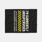 Ich bin derzeit unbeaufsichtigt ich weiß es Novelt Fleecedecke (Vorderseite (Horizontal))