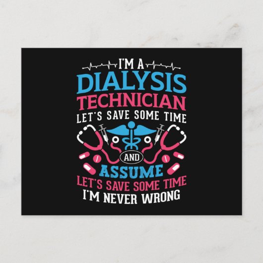 Ich bin Dialysetechniker Nephrologie Dialysis Tech Postkarte (Vorderseite)