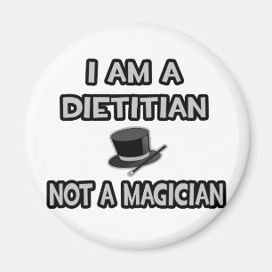 Ich bin Diätin ... Kein Magier Magnet