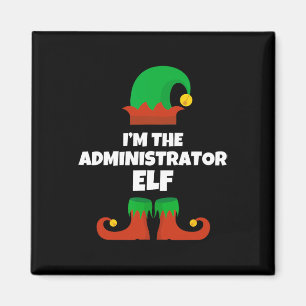 Ich bin die Administrator Elf Familie Pajama Weihn Magnet