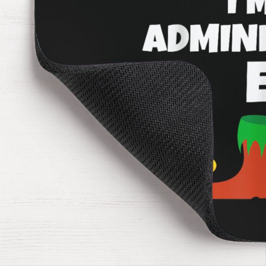 Ich bin die Administrator Elf Familie Pajama Weihn Mousepad (Ecke)