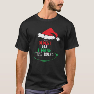Ich bin die älteste Elfenfamilie, die Weihnachten T-Shirt