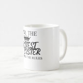 Ich bin die älteste Schwester, die ich die Regeln Kaffeetasse (VorderseiteRechts)