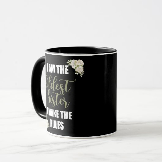 Ich bin die älteste Schwester, die ich die Regeln Tasse (Vorderseite Links)