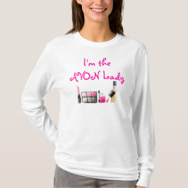 Ich bin die AVON Dame, Kosmetik T-Shirt