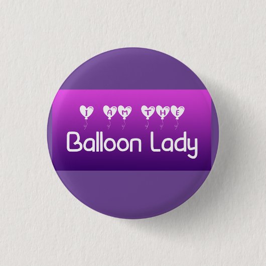 Ich bin die Balloon Lady Button-on-Taste Button (Vorderseite)