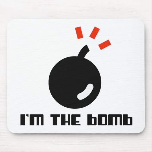 Ich bin die Bombe Mousepad (Vorne)