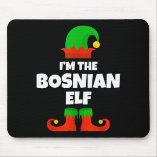 Ich bin die bosnische Elf-Familie-Pyjama-Weihnacht Mousepad