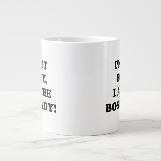 Ich bin die Boss Lady Jumbo-Tasse (Vorderseite)