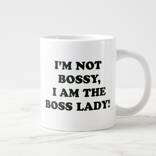 Ich bin die Boss Lady Jumbo-Tasse (Rechts)