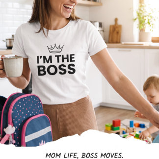 Ich bin die Boss-Mama Lustige Mutterschaft Passend T-Shirt