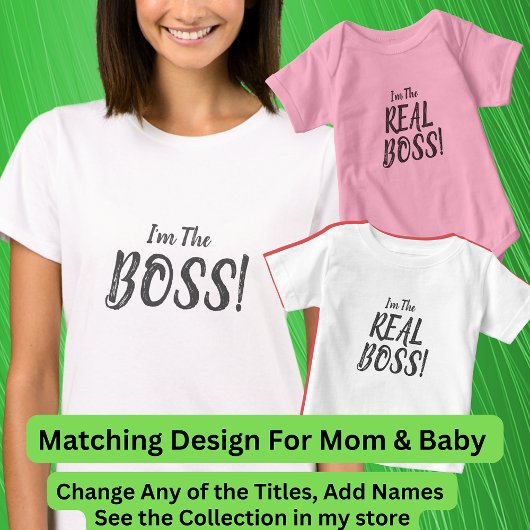 Ich bin die BOSS! Matching Mama Baby, Ladys T - Sh T-Shirt