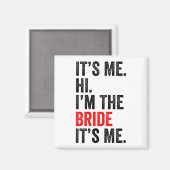 Ich bin die Braut, ich bin Retro Men Women K Magnet (Vorderseite/Rückseite)