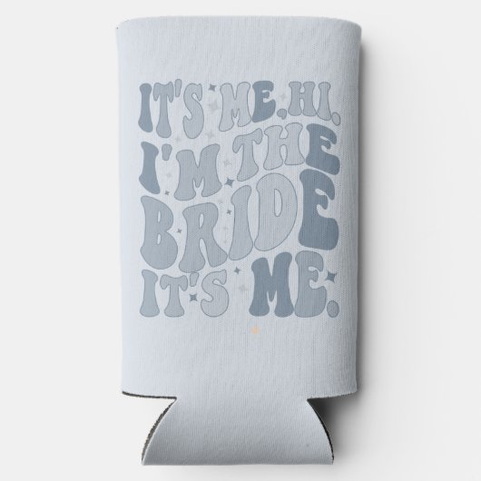 Ich bin die Bride-Sein-Ich-Coole Personalisiert Selters Dosenkühler (Rückseite)