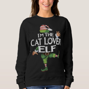 Ich bin die Cat Lover Elf Funny Familie Matching X Sweatshirt