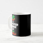 Ich bin die Computer Science Elf Familie Pajama Ch Kaffeetasse (Vorderseite Links)
