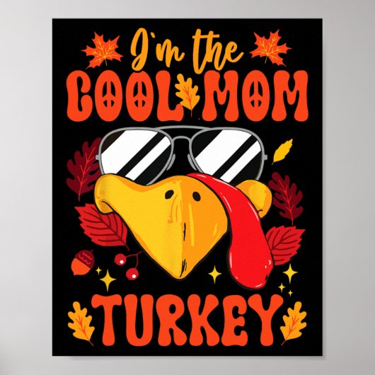 Ich bin die Coole Mama Türkei Funny Fall Herbst Th Poster (Vorne)