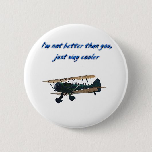 Ich bin die coolere Weise, WACO Button (Vorderseite)