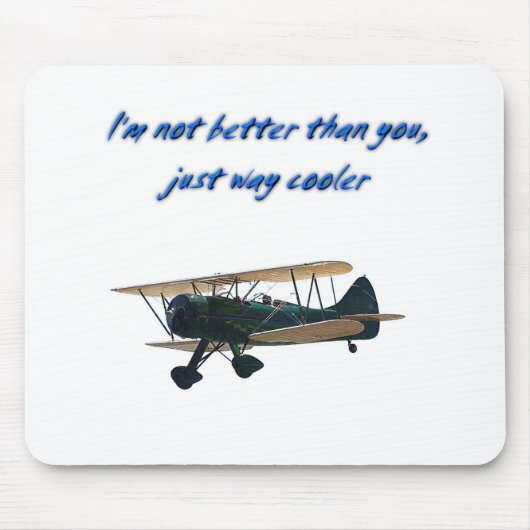 Ich bin die coolere Weise, WACO Mousepad (Vorne)