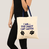 ICH BIN….DIE CRAZYCAT DAME!!! TRAGETASCHE (Vorderseite (Produkt))