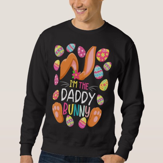 Ich bin die Daddy Bunny Oaster Funny Ostermutter S Sweatshirt (Vorderseite)