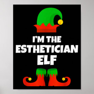 Ich bin die Esthetikerin-Elfen-Familien-Pyjama-Wei Poster