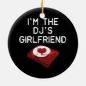 Ich bin die Freundin des DJ Keramikornament (Hinten)