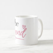 Ich bin die Freundin Tasse (VorderseiteRechts)