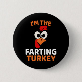 Ich bin die furzende Truthahn Button