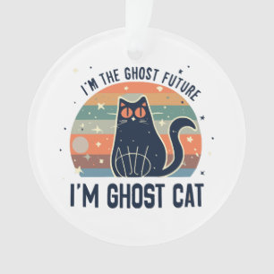 ICH BIN DIE GHOST ZUKUNFT, GHOST KATZE ORNAMENT