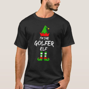 Ich bin die Golfer Elf Matching Familie Elf Weihna T-Shirt