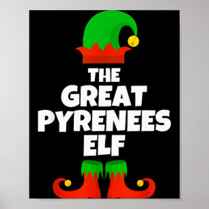 Ich bin die große Pyrenäen-Elfen-Familien-Pyjama-W Poster