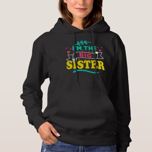 Ich bin die große Schwester Hoodie (Vorderseite)