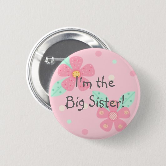 Ich bin die große Schwester! Knopf Button (Vorne & Hinten)