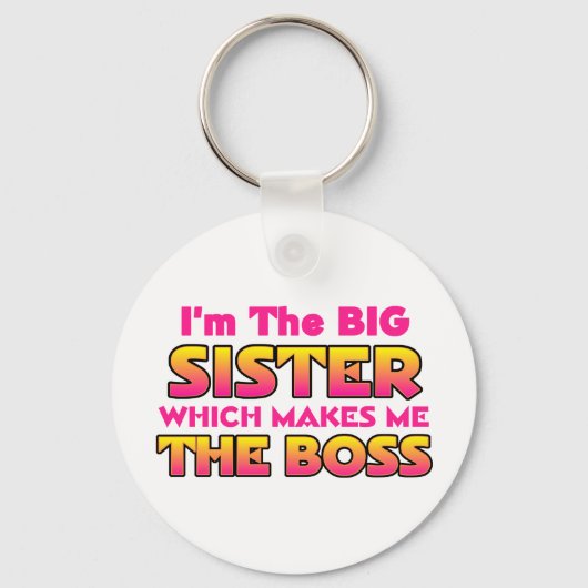 Ich bin die große Schwester... Schlüsselanhänger (Vorderseite)