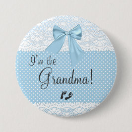 Ich bin die Großmutter-Blau-Spitze Button