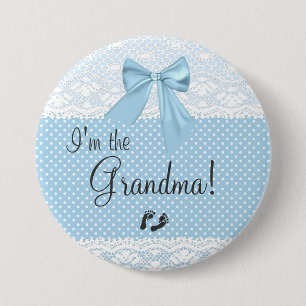 Ich bin die Großmutter-Blau-Spitze Button